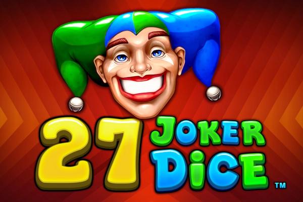 Slot 27 Joker Dice