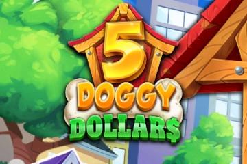 Slot 5 Doggy Dollars