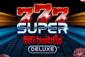 Slot 777 Super Big BuildUp Deluxe