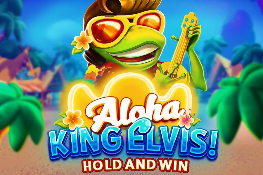 Slot Aloha King Elvis!