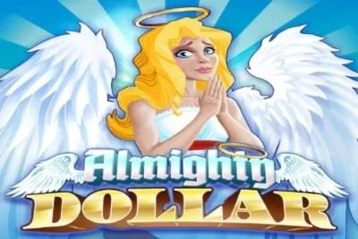 Slot Almighty Dollar