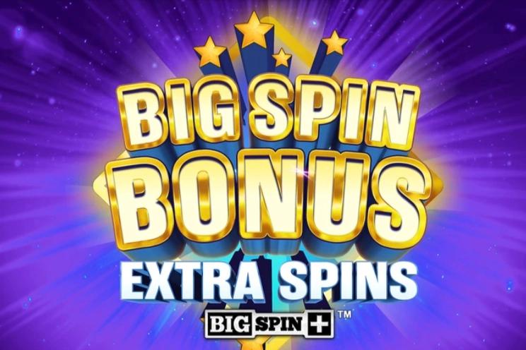 Slot Big Spin Bonus Extra Spins