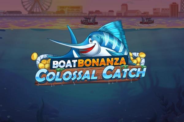 Slot Boat Bonanza Colossal Catch