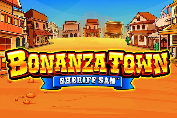 Slot Bonanza Town Sheriff Sam