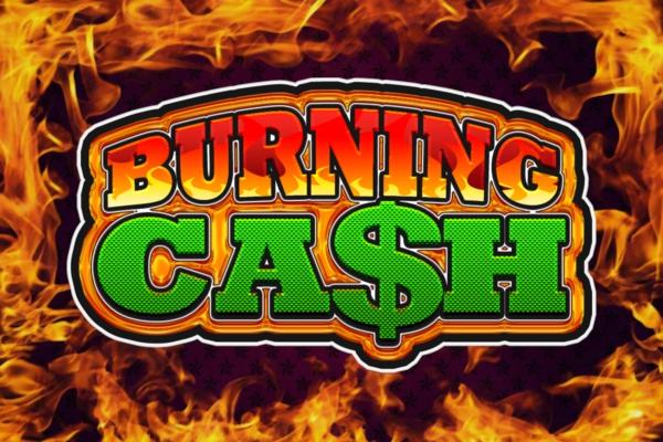 Slot Burning Cash