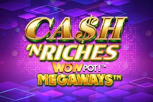 Slot Cash 'N Riches WOWPOT! Megaways