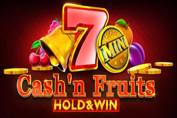 Slot Cash'n Fruits Hold & Win