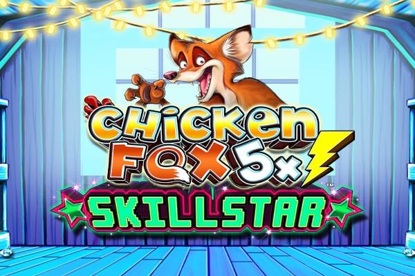 Slot Chicken Fox 5x Skillstar