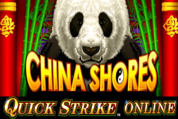 Slot China Shores with Quick Strike