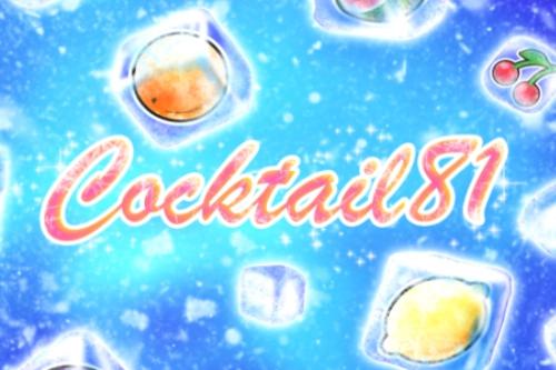 Slot Cocktail 81
