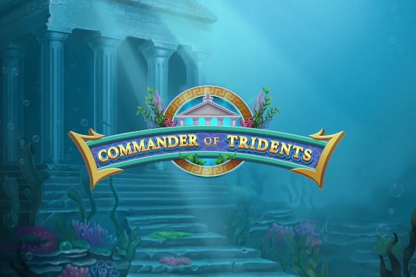 Slot Commander of Tridents