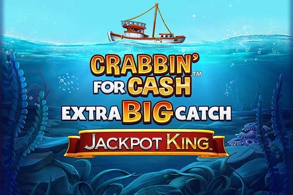 Slot Crabbin' for Cash Extra Big Catch Jackpot King