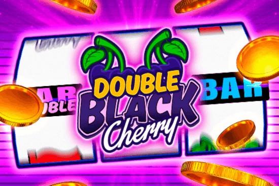 Slot Double Black Cherry