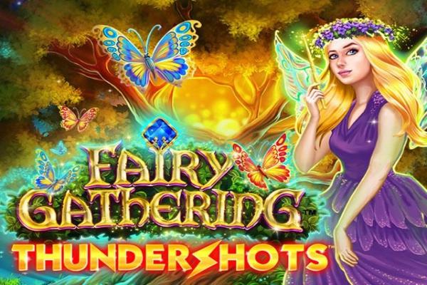 Slot Fairy Gathering: Thundershots