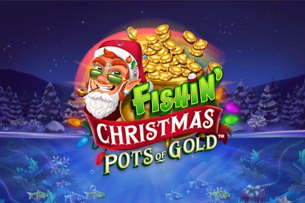 Slot Fishin' Christmas Pots of Gold
