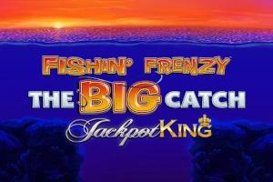 Slot Fishin' Frenzy Megaways The Big Catch Jackpot King