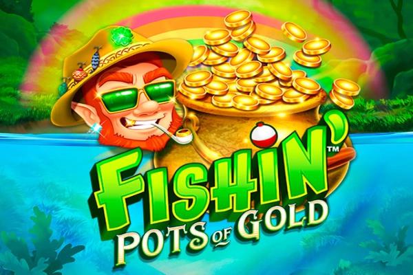 Slot Fishin' Pots Of Gold