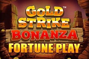 Slot Gold Strike Bonanza Fortune Play
