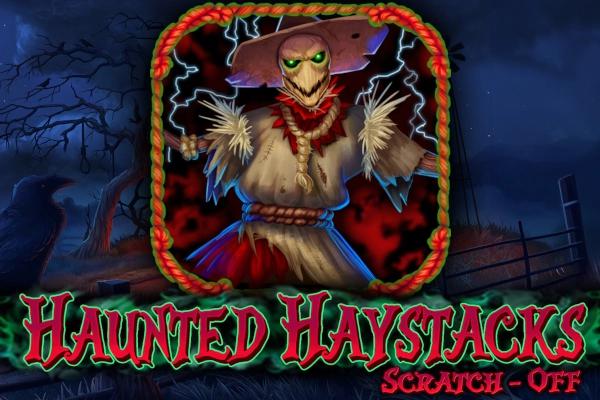 Slot Haunted Haystacks Scratch-Off