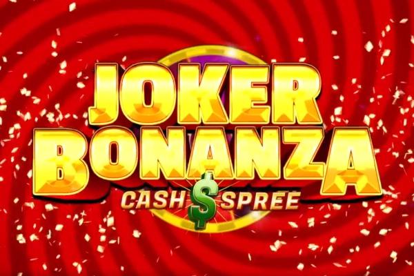 Slot Joker Bonanza Cash Spree