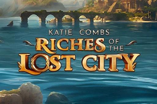 Slot Katie Combs Riches of the Lost City