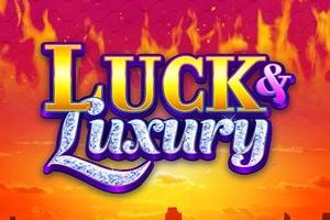 Slot Luck & Luxury
