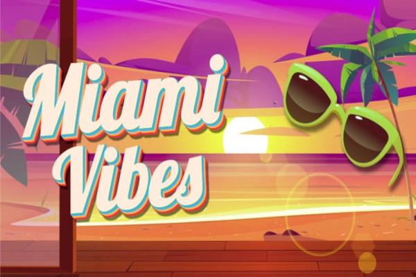Slot Miami Vibes