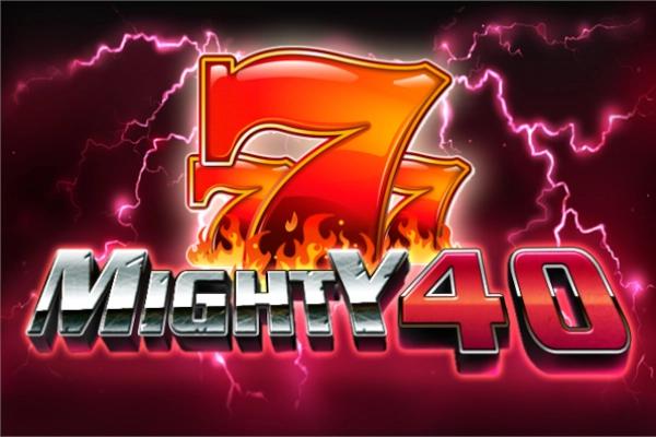 Slot Mighty 40