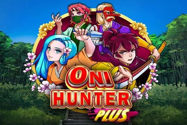 Slot Oni Hunter Plus