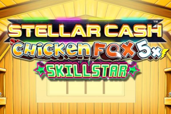 Slot Stellar Cash Chicken Fox 5x Skillstar