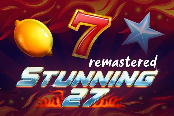 Slot Stunning 27 Remastered