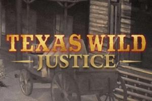 Slot Texas Wild Justice